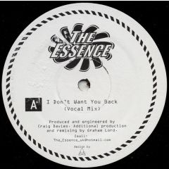 The Essence - The Essence - I Don't Want You Back - Not On Label