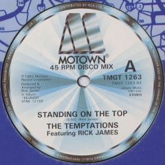 The Temptations Featuring Rick James - The Temptations Featuring Rick James - Standing On The Top - Motown