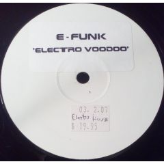 E Funk - E Funk - Electro Voodoo - Jbfr 1