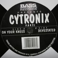 Cytronix - Cytronix - Part 1 - Bass Generator Records