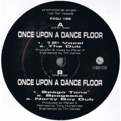 Planet X - Planet X - Once Upon A Dancefloor - Ffrr