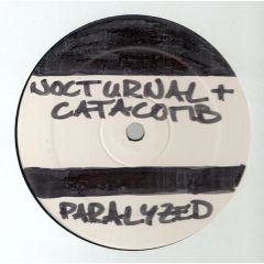 Nocturnal / Catacomb - Nocturnal / Catacomb - Paralyzed / Filthy Fucking Faces (VIP) - Prspct Recordings