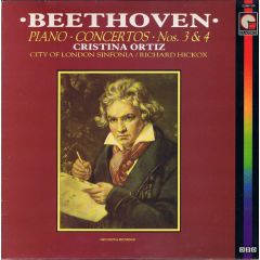 Ludwig van Beethoven - Cristina Ortiz , City Of London Sinfonia / Richard Hickox - Ludwig van Beethoven - Cristina Ortiz , City Of London Sinfonia / Richard Hickox - Piano Concertos Nos. 3 & 4 - IMP Classics