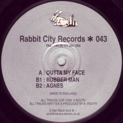 Black Acid - Black Acid - Outta My Face / Rubber Man - Rabbit City