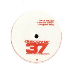 Paul Miller - Paul Miller - Call Me Miller - Discover
