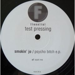 Smokin' Jo - Smokin' Jo - Psycho B*tch EP - Fluential