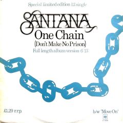 Santana - Santana - One Chain (Don't Make A Prison) (Full Length Album Version) - CBS