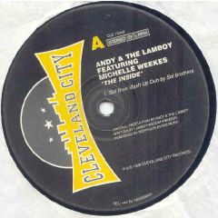 Andy & The Lamboy Ft M.Weeks - Andy & The Lamboy Ft M.Weeks - The Inside - Cleveland City