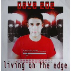 Dave 202 - Living On The Edge - Shogun Records