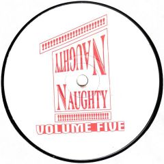 Naughty Naughty - Naughty Naughty - Volume 5 - Naughty Naughty