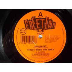 Housecat - Housecat - Those Were The Dayz - Freetown