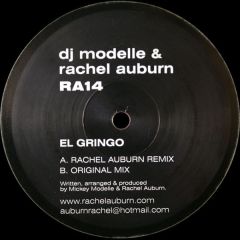 DJ Modelle & Rachel Auburn - DJ Modelle & Rachel Auburn - El Gringo - RA