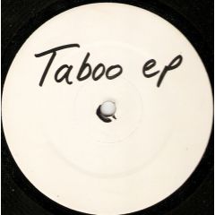 Unknown Artist - Unknown Artist - Taboo EP - Not On Label