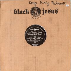 Last Voodoo Man - Last Voodoo Man - Voodoo Dub Trax - Black Jesus 