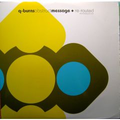 Q Burns Abstract Message - Q Burns Abstract Message - Re-Routed (Remixes) (Part 1) - Eighth Dimension 