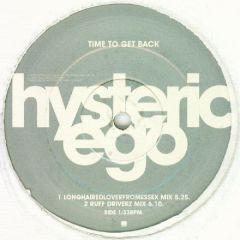 Hysteric Ego - Hysteric Ego - Time To Get Back - WEA