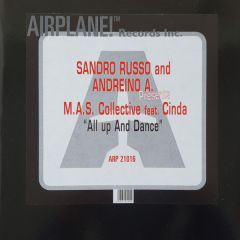 Sandro Russo And Andreino Arcangeli Presents M.A.S. Collective Feat. Cinda Ramseur - Sandro Russo And Andreino Arcangeli Presents M.A.S. Collective Feat. Cinda Ramseur - All Up And Dance - Airplane! Records