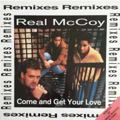 Real McCoy - Real McCoy - Come On And Get Your Love (Remixes) - Hansa