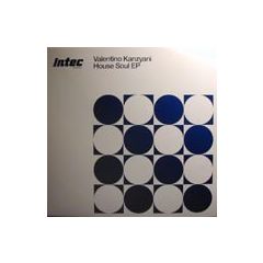 Valentino Kanzyani - Valentino Kanzyani - House Soul EP - In-Tec
