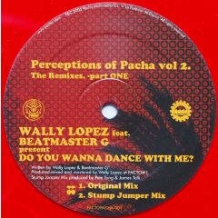Wally Lopez Feat. Beatmaster G - Wally Lopez Feat. Beatmaster G - Do You Wanna Dance With Me? - The Factoria