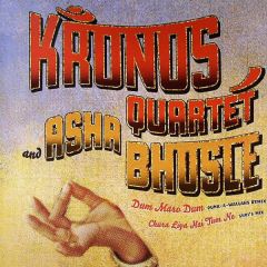 Krunos Quartet And Asha Bhusle - Krunos Quartet And Asha Bhusle - Dum Maro Dum (Take Another Toke) - Nonesuch