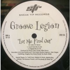 Groove Legion - Groove Legion - Let Me Find Out - Sneak Tip Records