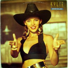 Kylie  - Kylie  - Never Too Late - PWL