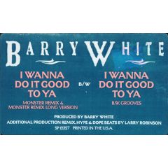 Barry White - Barry White - I Wanna Do It Good To Ya - A&M