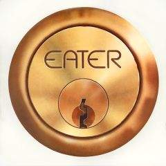 Eater - Eater - Lock It Up - The Label