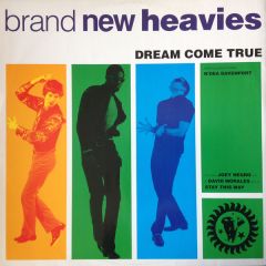 Brand New Heavies - Brand New Heavies - Dream Come True - Ffrr