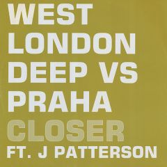 Praha Vs West London Deep - Praha Vs West London Deep - Closer - Global Harmony
