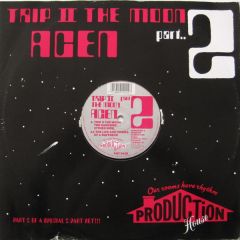 Acen - Acen - Trip Ii The Moon Part 2 - Production House