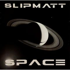 Slipmatt - Slipmatt - Space - Concept