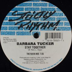 Barbara Tucker - Barbara Tucker - Stay Together - Strictly Rhythm