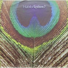 System 7 - System 7 - Habibi - TEN