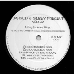 Jarrod & Gilbey Presents - Jarrod & Gilbey Presents - Venom - Choo Choo