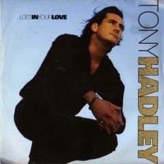 Tony Hadley - Tony Hadley - Lost In Your Love - EMI