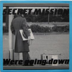 Secret Mission (Jaydee) - Secret Mission (Jaydee) - We'Re Going Down - Mid Town