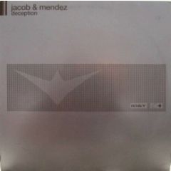 Jacob & Mendez - Jacob & Mendez - Deception - Id&T