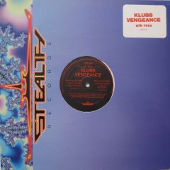 Klubb Vengeance - Klubb Vengeance - Let It Come - Stealth