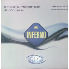 Angels Reverse - Don't Care - Inferno
