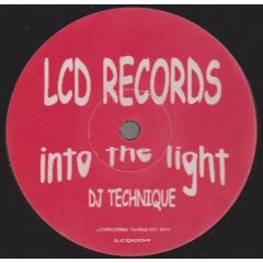 DJ Technique - DJ Technique - Into The Light - LCD