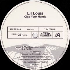 Lil Louis - Lil Louis - Clap Your Hands - Go Beat
