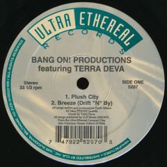 Bang On & Terra Deva - Bang On & Terra Deva - I'Ve Got The Love - Ultra Ethereal