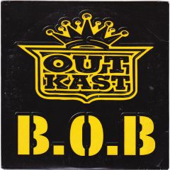 Outkast - Outkast - B.O.B (Bombs Over Bagdad) - Laface