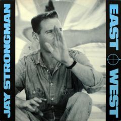 Jay Strongman - Jay Strongman - East-West - Rhythm King