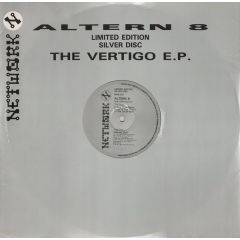 Altern 8 - Altern 8 - The Vertigo EP - Network Records