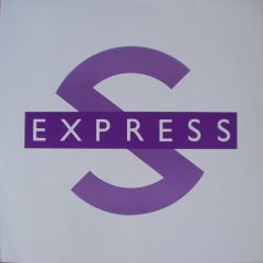 S Express - S Express - Theme From S-Express / The Trip - Rhythm King
