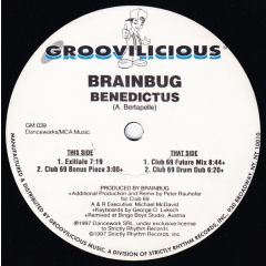 Brainbug - Brainbug - Benedictus (Club 69 Mixes) - Groovilicious