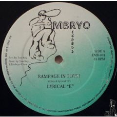 Lyrical E - Lyrical E - Rampage In Town - Embryo